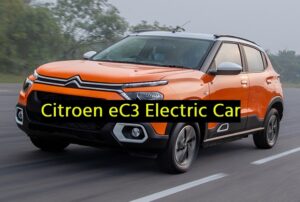 Citroen eC3 Electric Car: लॉन्च से पहले सामने आए Citroen C3 इलेक्ट्रिक कार के स्पेसिफिकेशन, इतना हो सकता है प्राइस